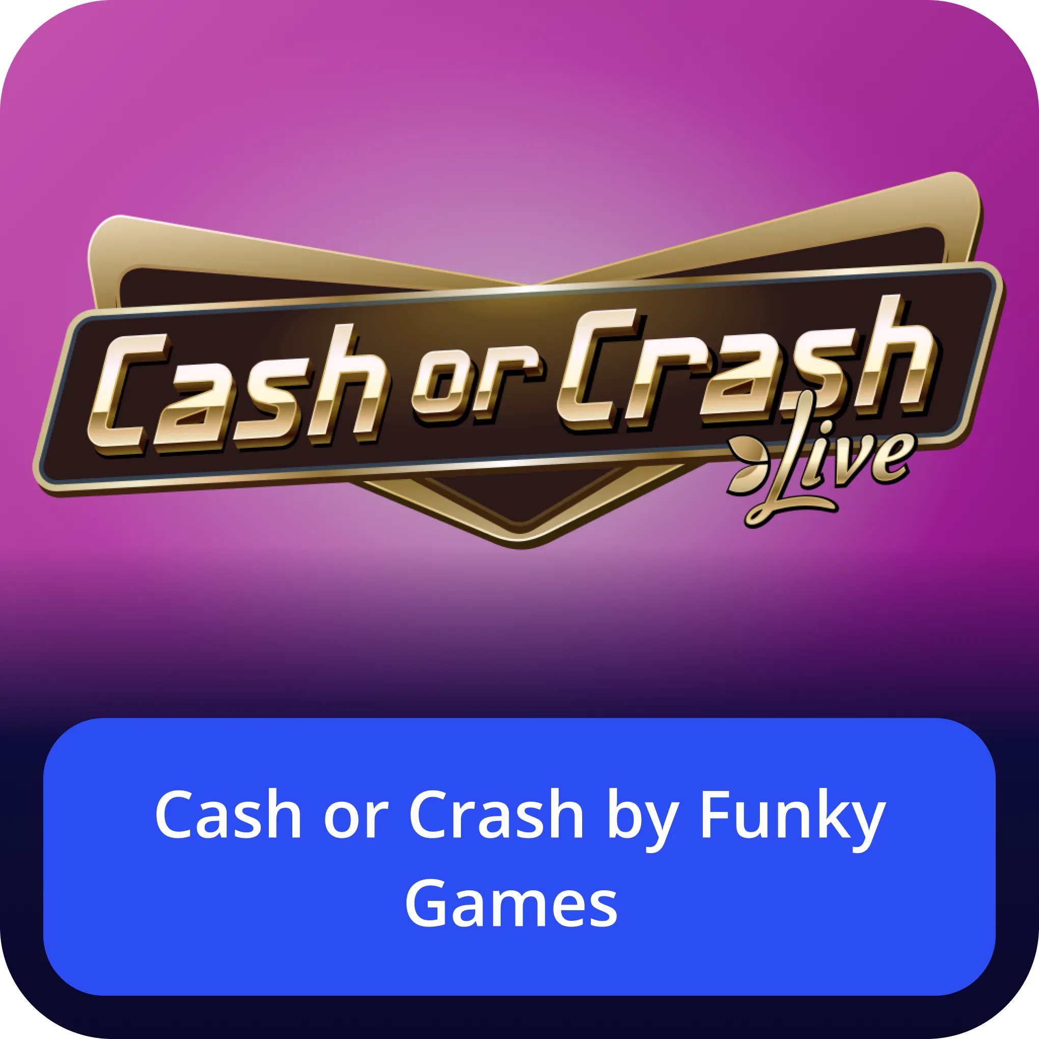 game Cash or Crash by Funky Games  Cash or Crash Funky Games