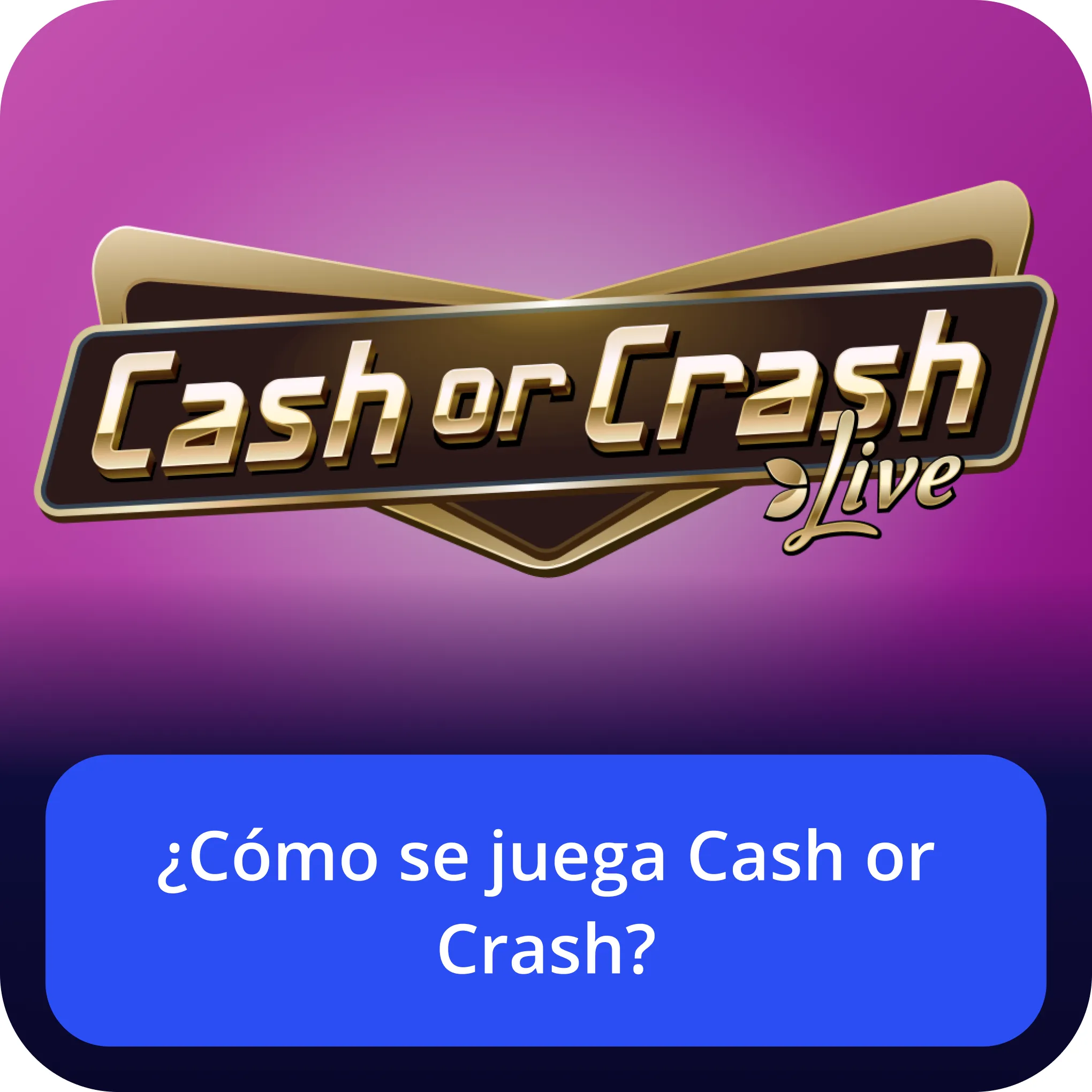 сómo se juega cash or crash  juega cash or crash