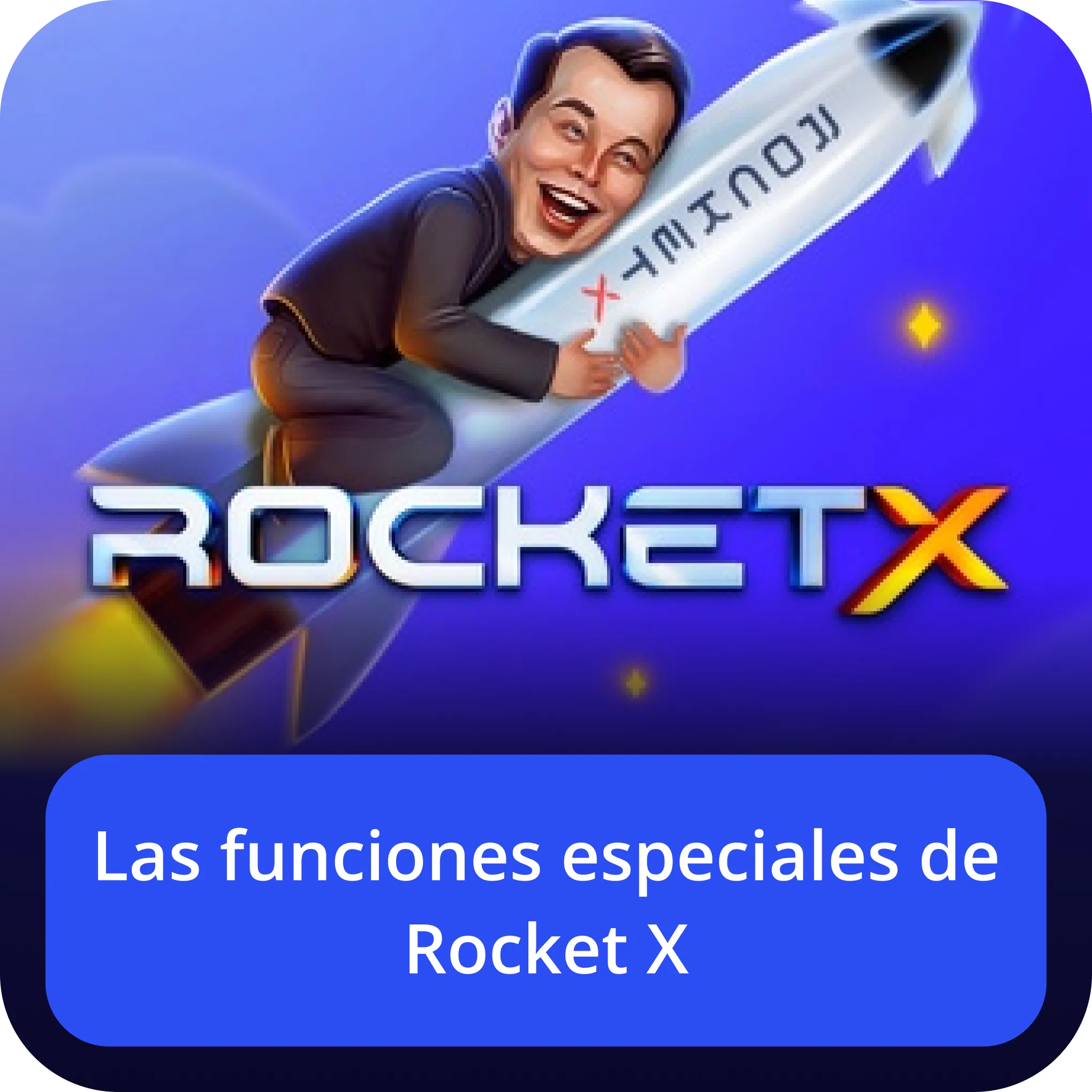 funciones de rocket x funciones especiales de rocket x