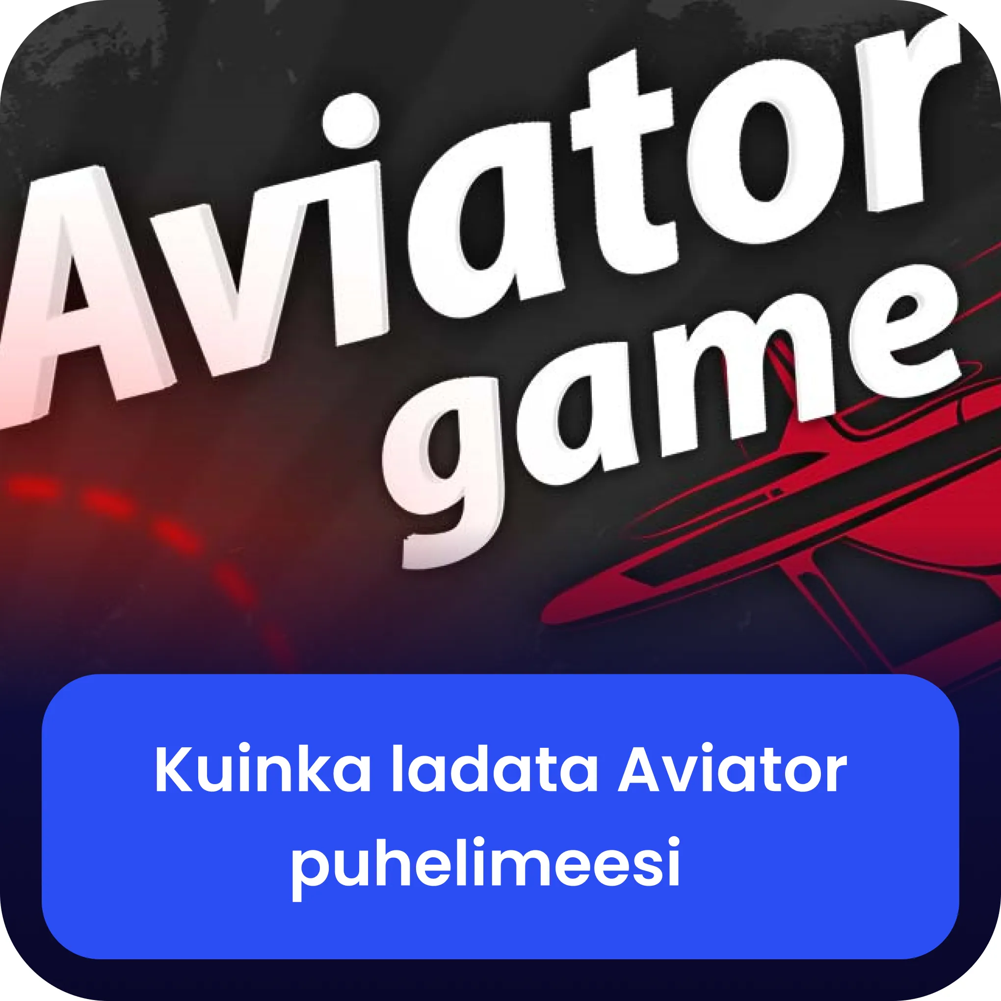 aviator lataa sovellus aviator lataa puhelimeen